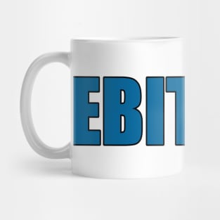 EBITDAD Mug